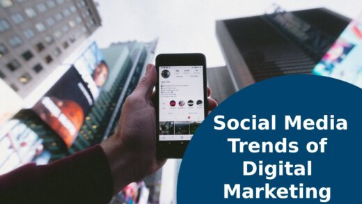5 Dominating Social Media Trends of Digital Marketing